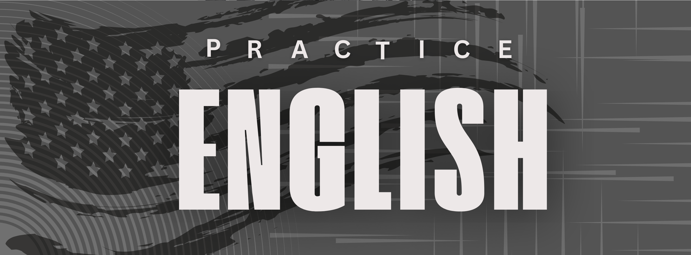 Practice English